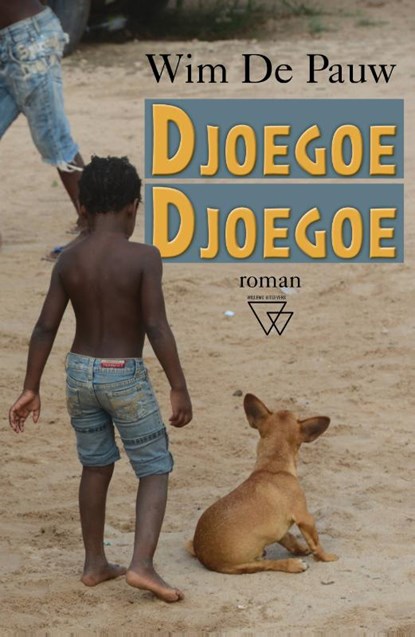 Djoegoe Djoegoe, Wim De Pauw - Paperback - 9789493242234