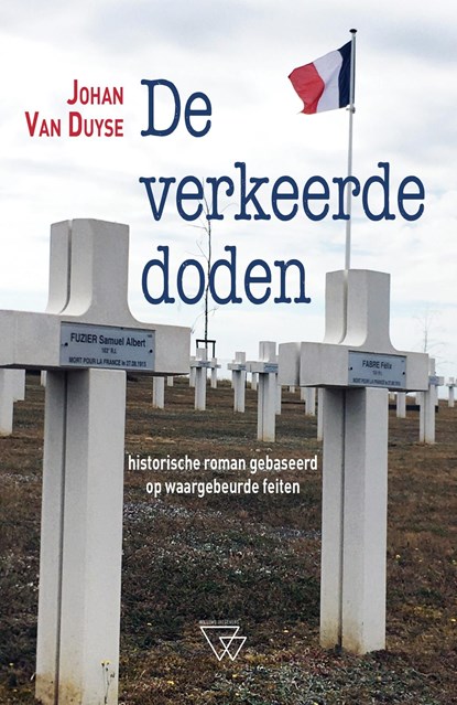 De verkeerde doden, Johan Van Duyse - Ebook - 9789493242531
