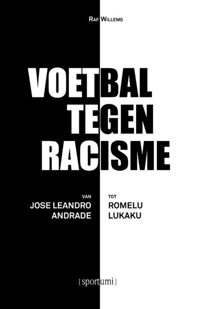 Voetbal tegen racisme, Raf Willems - Paperback - 9789493242753