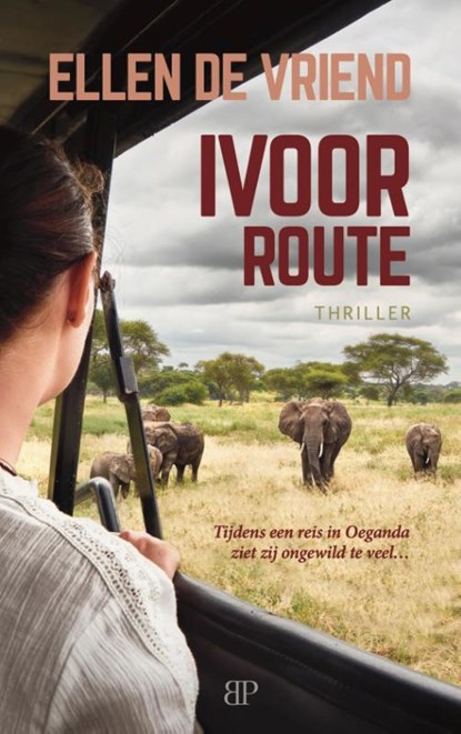 Ivoorroute, Ellen de Vriend - Paperback - 9789493244047