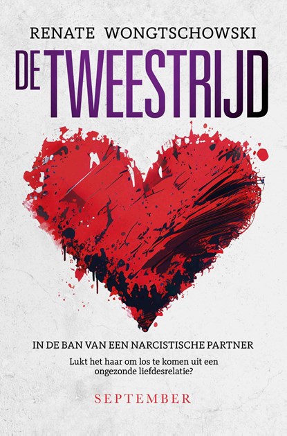 De tweestrijd, Renate Wongtschowski - Ebook - 9789493244405