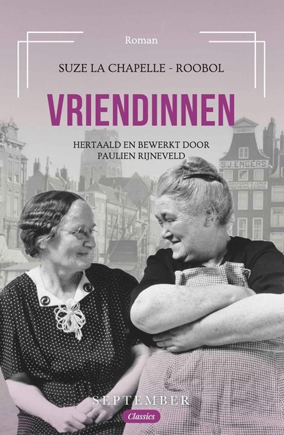 Vriendinnen, Suze La Chapelle–Roobol - Ebook - 9789493244665