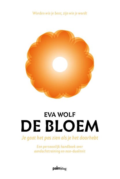 De bloem, Eva Wolf - Gebonden - 9789493245181