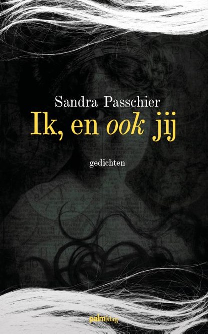Ik, en ook jij, Sandra Passchier - Paperback - 9789493245570