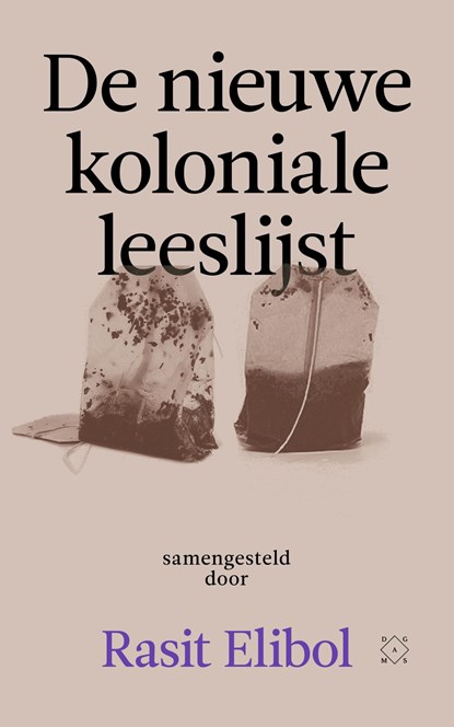 De nieuwe koloniale leeslijst, Rasit Elibol - Ebook - 9789493248014