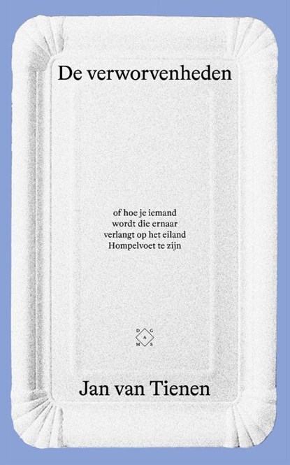 De verworvenheden, Jan van Tienen - Paperback - 9789493248052