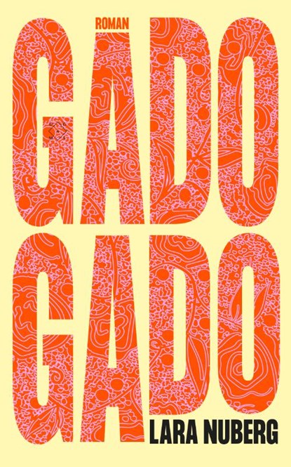 Gado gado, Lara Nuberg - Paperback - 9789493248083