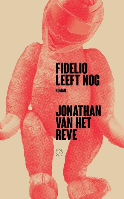 Fidelio leeft nog, Jonathan van het Reve - Paperback - 9789493248199