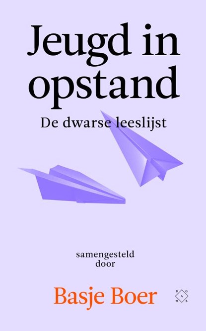 Jeugd in opstand, Basje Boer - Paperback - 9789493248250