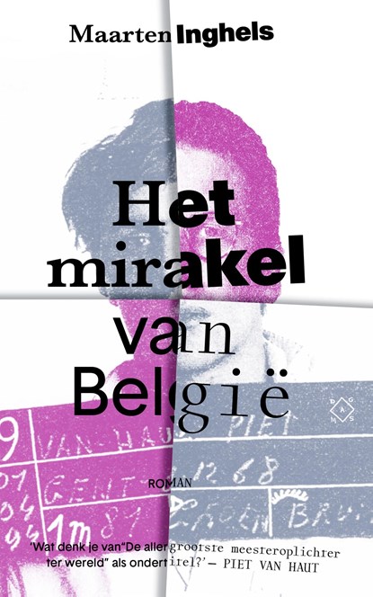 Het mirakel van België, Maarten Inghels - Ebook - 9789493248267