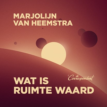 Wat is ruimte waard, Marjolijn van Heemstra - Luisterboek MP3 - 9789493254312