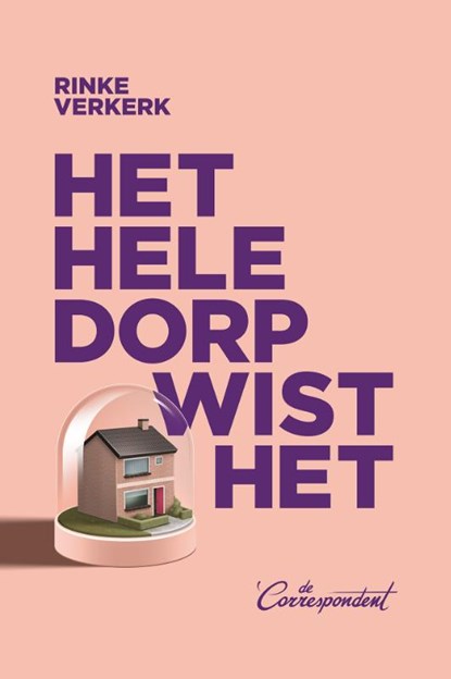 Het hele dorp wist het, Rinke Verkerk - Paperback - 9789493254602