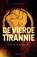 De vierde tirannie, A.B.H.M. van Thiel - Paperback - 9789493255876