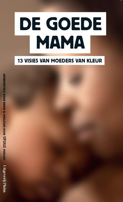 De goede mama, Dipsaus ; Naima El Maslouhi - Paperback - 9789493256101