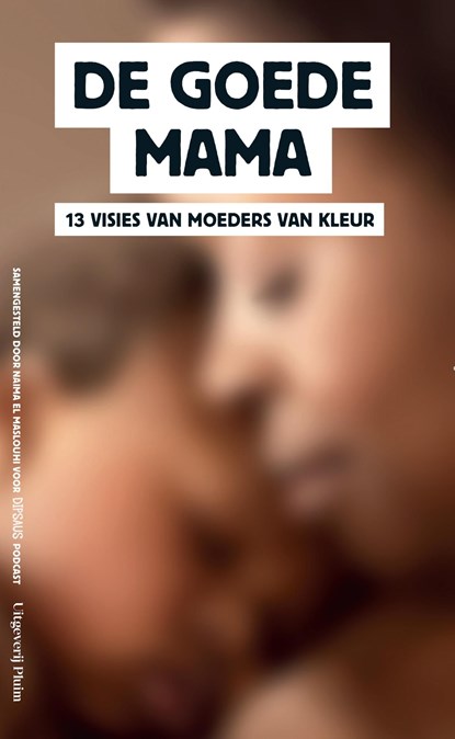 De goede mama, Dipsaus ; Naima El Maslouhi - Ebook - 9789493256118