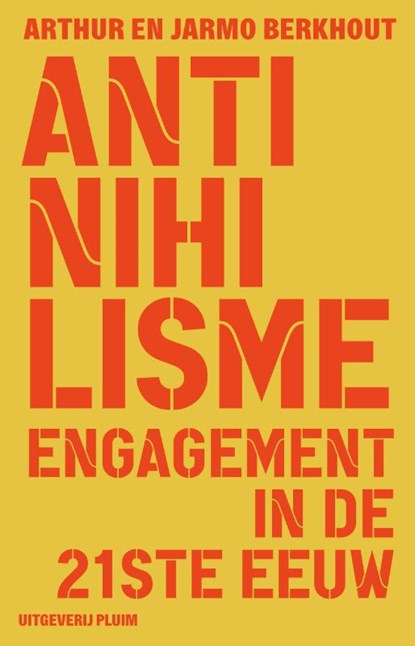 Anti-nihilisme, Arthur Berkhout ; Jarmo Berkhout - Paperback - 9789493256217