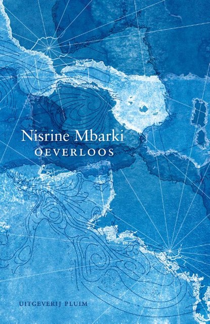 Oeverloos, Nisrine Mbarki - Paperback - 9789493256330
