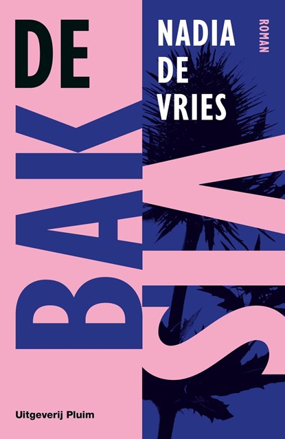 De bakvis, Nadia de Vries - Ebook - 9789493256415