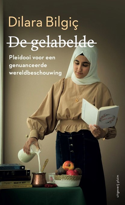 De gelabelde, Dilara Bilgiç - Ebook - 9789493256453