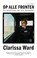 Op alle fronten, Clarissa Ward - Paperback - 9789493256729