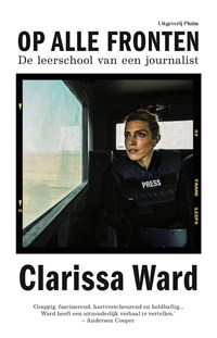 Op alle fronten | Clarissa Ward | 