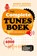 Het complete Tunesboek bekend van radio en TV, Jelle Boonstra ; Benno Roozen - Paperback - 9789493259263