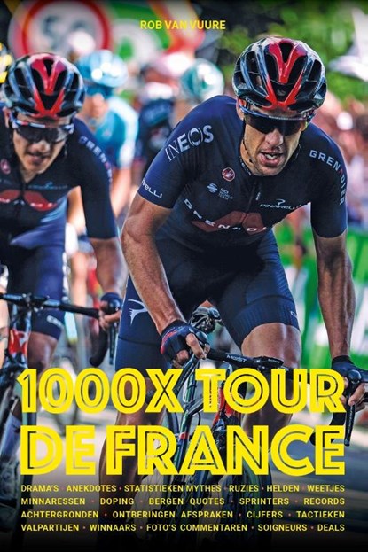 1000x Tour de France, Rob van Vuure - Paperback - 9789493259294