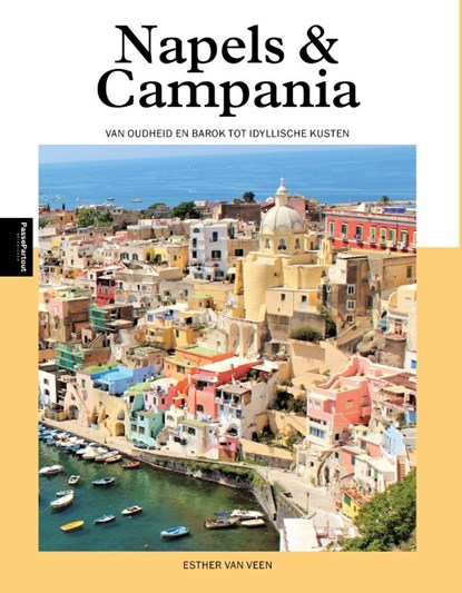 Napels & Campania, Esther van Veen - Paperback - 9789493259775