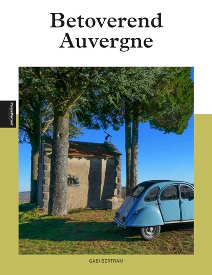 Auvergne, Gabi Bertram - Paperback - 9789493259997