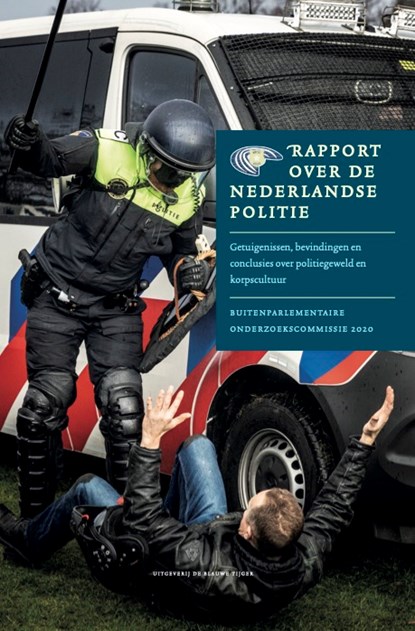 Rapport over de Nederlandse politie, Pieter Kuit ; Jade Kuit - Paperback - 9789493262010