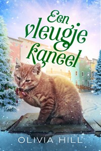 Een vleugje kaneel | Olivia Hill | 