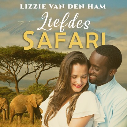 Liefdessafari, Lizzie van den Ham - Luisterboek MP3 - 9789493265370