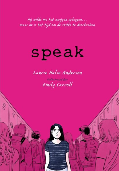 Speak, Laurie Halse Anderson - Paperback - 9789493265455