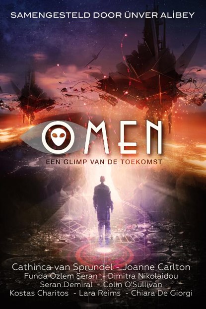 Omen, Cathinca Van Sprundel ; Joanne Carlton ; Lara Reims ; Funda Özlem Şeran - Paperback - 9789493265486