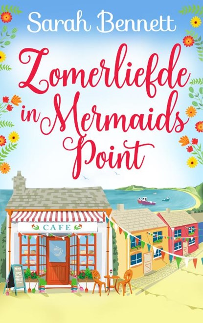 Zomerliefde in Mermaids Point, Sarah Bennett - Paperback - 9789493265509