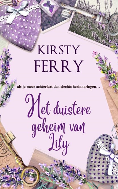 Het duistere geheim van Lily, Kirsty Ferry - Paperback - 9789493265523