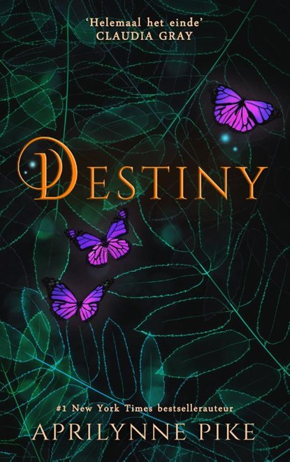 Destiny, Aprilynne Pike - Paperback - 9789493265622