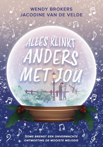 Alles klinkt anders met jou, Jacodine van de Velde ; Wendy Brokers - Paperback - 9789493265912