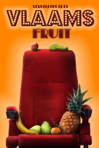 Vlaams fruit, Alice Bakker ; Antoinette Kalkman ; Ilona Poot ; Elly Godijn - Paperback - 9789493266469