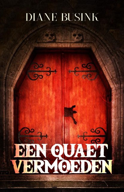 Een quaet vermoeden, Diane Busink - Paperback - 9789493266513