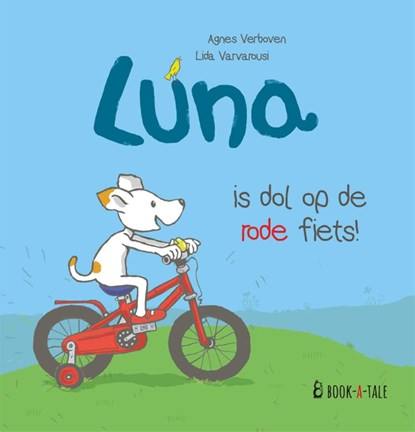 Luna is dol op de rode fiets!, Agnes Verboven ; Lida Varvarousi - Gebonden - 9789493268142