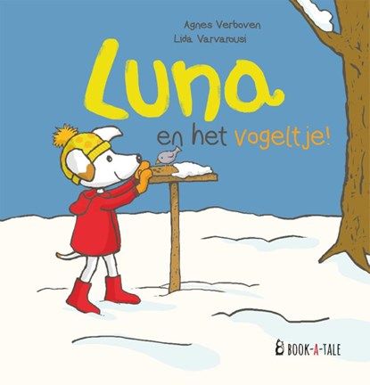 Luna en het vogeltje!, Agnes Verboven ; Lida Varvarousi - Gebonden - 9789493268166