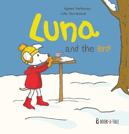 Luna and the bird!, Agnes Verboven ; Lida Varvarousi - Gebonden - 9789493268173