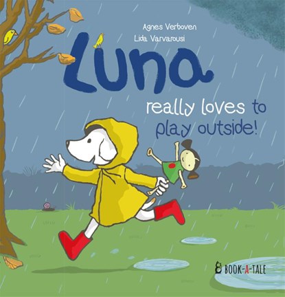Lunareally loves to play outside!, Agnes Verboven ; Lida Varvarousi - Gebonden - 9789493268197