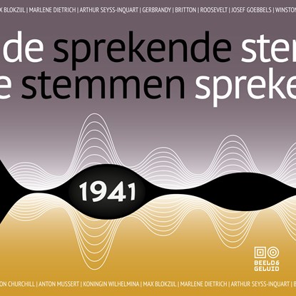 Sprekende stemmen 1941, Beeld & Geluid - Luisterboek MP3 - 9789493271401