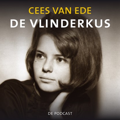 De vlinderkus, Cees van Ede ; Adeline van Lier - Luisterboek MP3 - 9789493271746