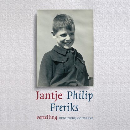 Jantje, Philip Freriks - Luisterboek MP3 - 9789493271760