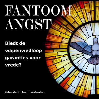 Fantoomangst, Peter de Ruiter - Luisterboek MP3 - 9789493271791