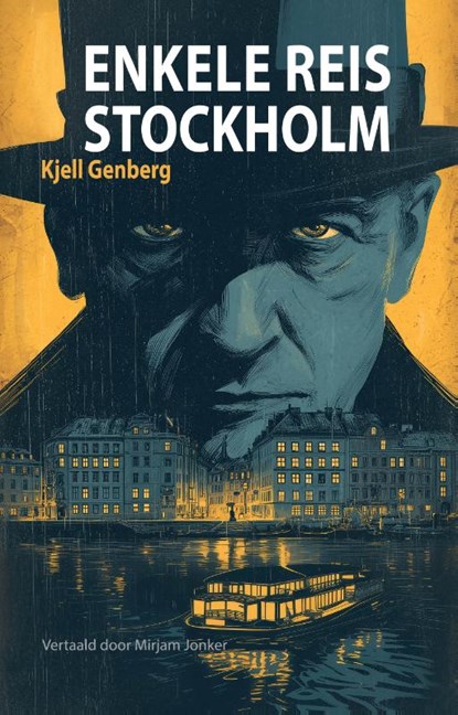 Enkele reis Stockholm, Kjell Genberg - Paperback - 9789493271968