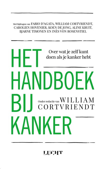 Het handboek bij kanker, William Cortvriendt - Ebook - 9789493272187